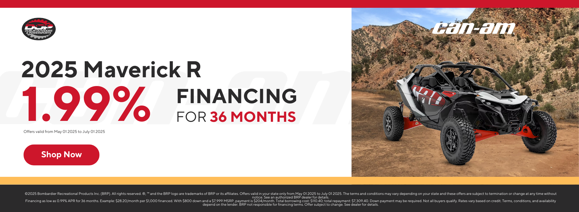 2025 Can-Am Maverick R performance side-by-side in red and white with desert backdrop and 1.99% financing promo.